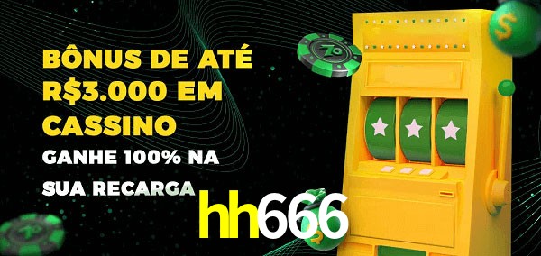 hh666 melhor bônus de depósito